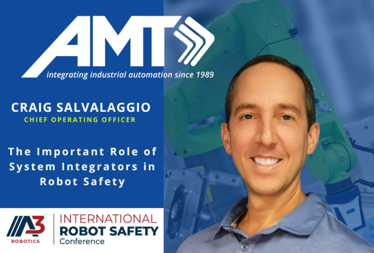 Craig Salvalaggio to Present at A3’s International Robot Safety