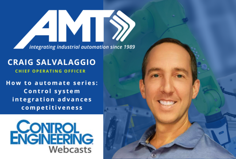AMT’s Craig Salvalaggio to Present in March 8 Control Engineering